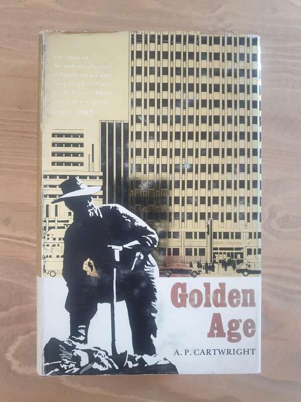 A P Cartwright : "Golden Age" (First Edition)