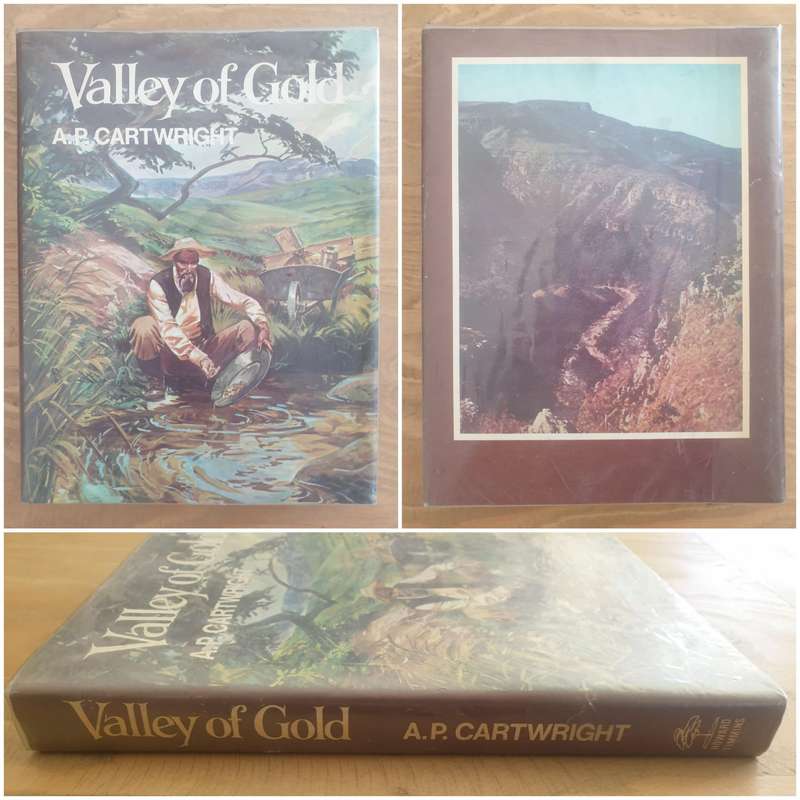 A P Cartwright : "Valley of Gold" (Revised Third Edition)