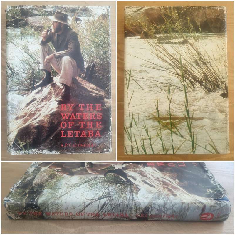 A P Cartwright : "By the Waters of the Letaba" (First Edition)