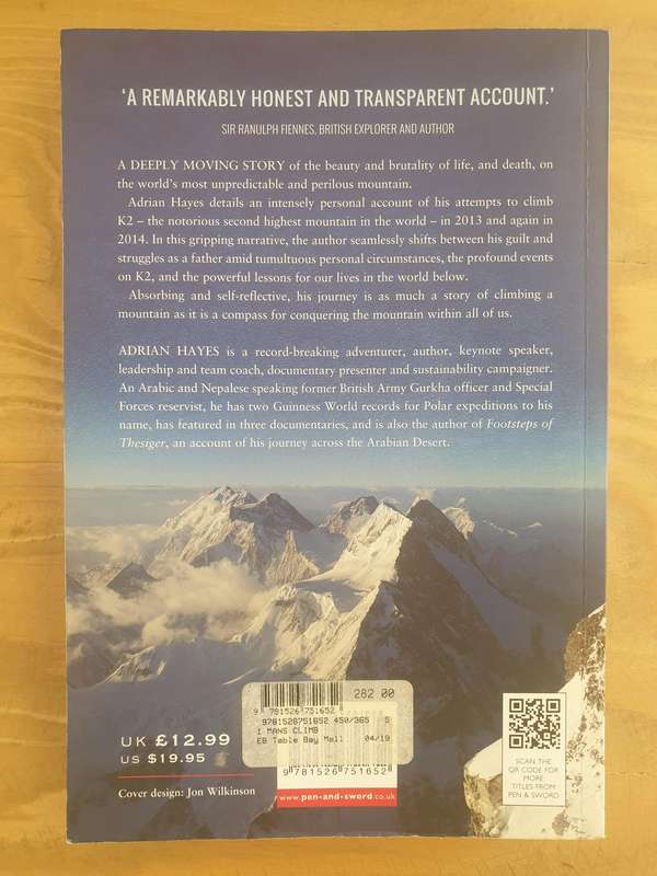 Adrian Hayes : "One Man's Climb" - A journey of trauma, tragedy and triumph on K2
