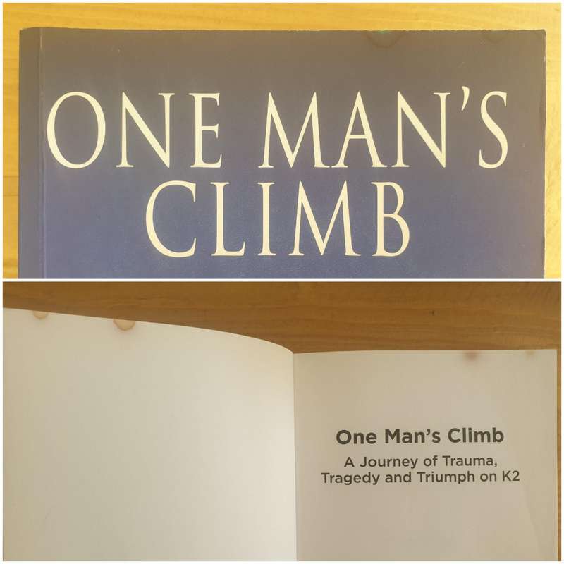 Adrian Hayes : "One Man's Climb" - A journey of trauma, tragedy and triumph on K2