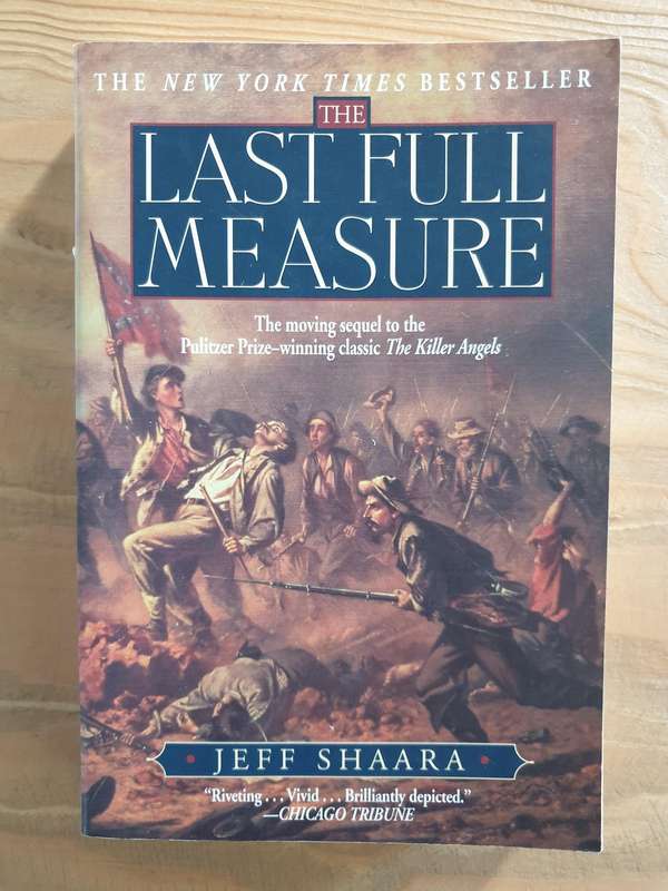 Jeff Shaara : "The Last Full Measure"