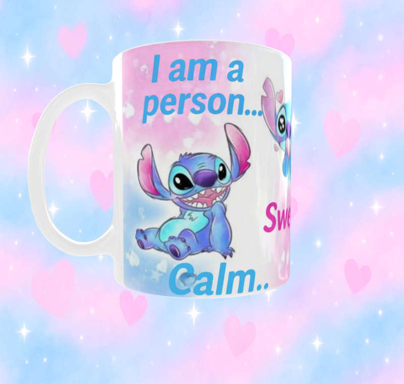 Stitch Quote Mug  I Am a Calm, Sweet, Peaceful Person Funny Coffee Mug | Lilo & Stitch Gift