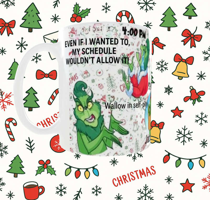 Funny Grinch Christmas Mug - The Grinch Daily Schedule Mug - Perfect Holiday Gift