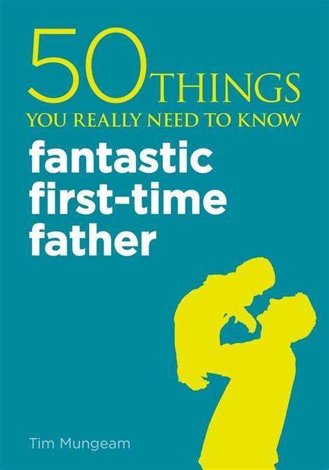 Fantastic First-Time Father
