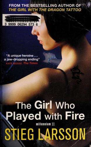 The Girl Played With Fire