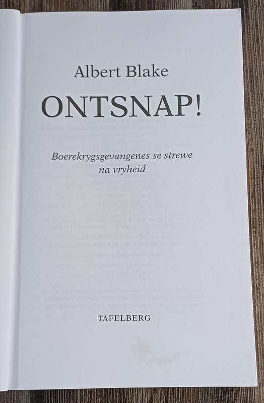Otsnap! Boerekrygsgevangenes Se Strewe Na Vryheid - Albert Blake