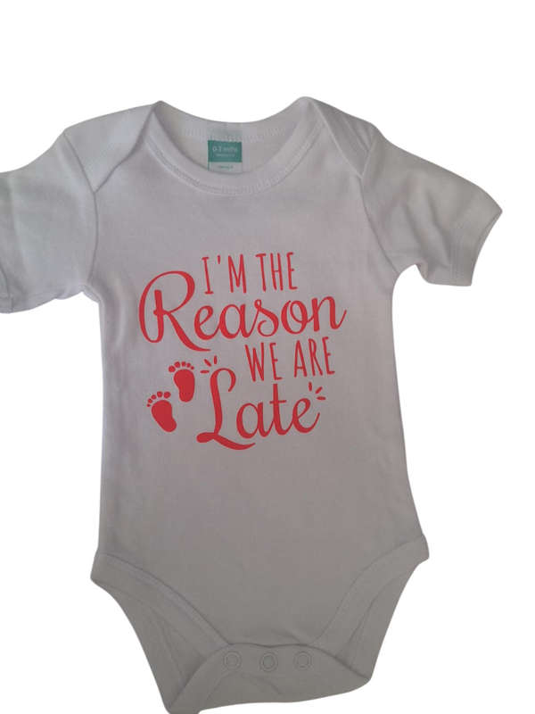 I am the reason we are late Baby Grow