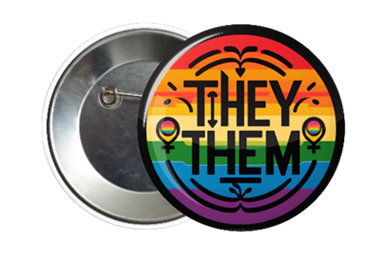 LGBTQ They Them Pronoun Badge