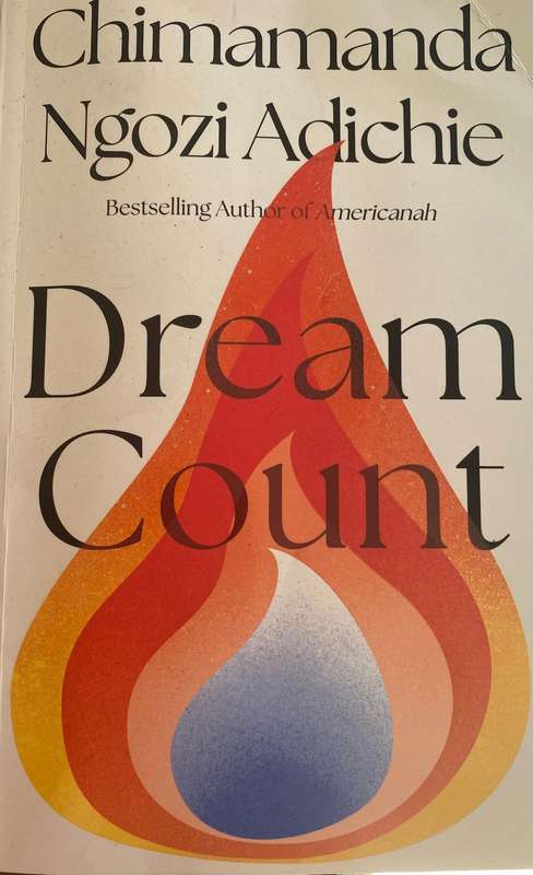 Dream Count by Chimamanda Ngozi Adichie