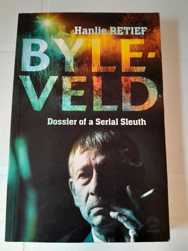 Byle-Veld by Hanlie Retief - True Crime