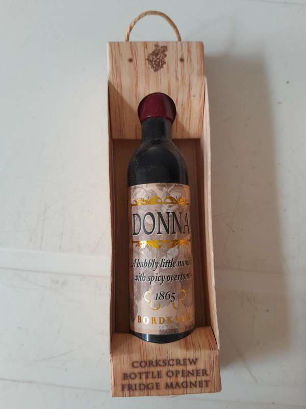 Novelty Wine Bottle Corkscrew/Opener fridge magnet - Printed name Donna