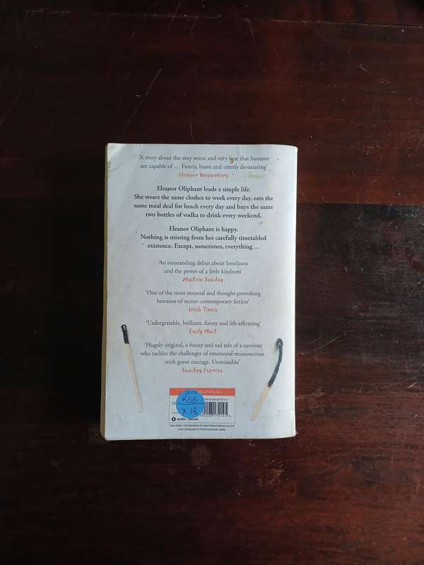 Eleanor Oliphant is Completely Fine - Gail Honeyman