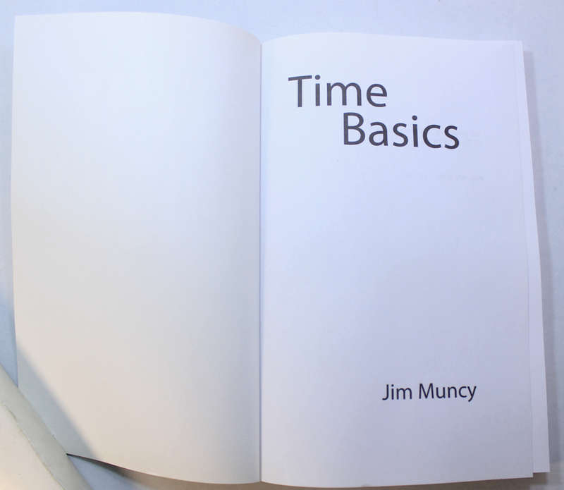 Time Basics By Jim Muncy Softcover Book