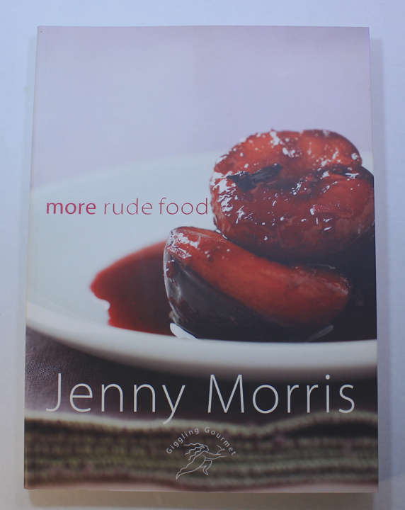 More Rude Food by Jenny Morris The Giggling Gourmet Softcover Book