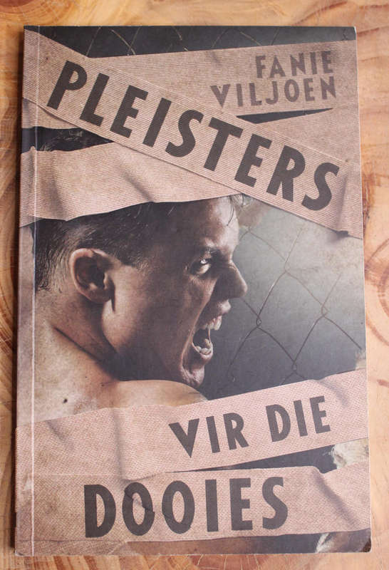 Pleisters vir die dooies -Fanie Viljoen