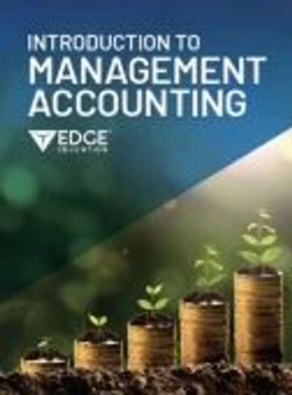 INTRODUCTION TO MANAGEMENT ACCOUNTING