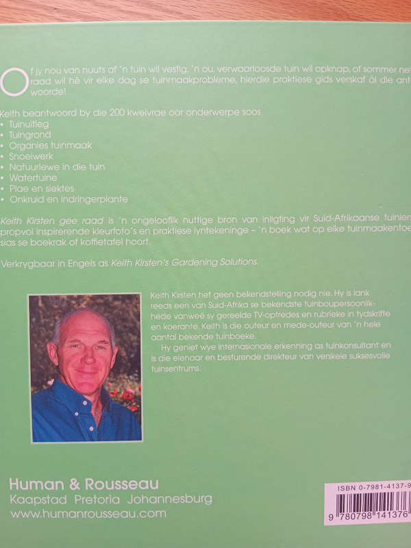 Keith Kirsten gee raad: Antwoorde op al jou tuinvrae