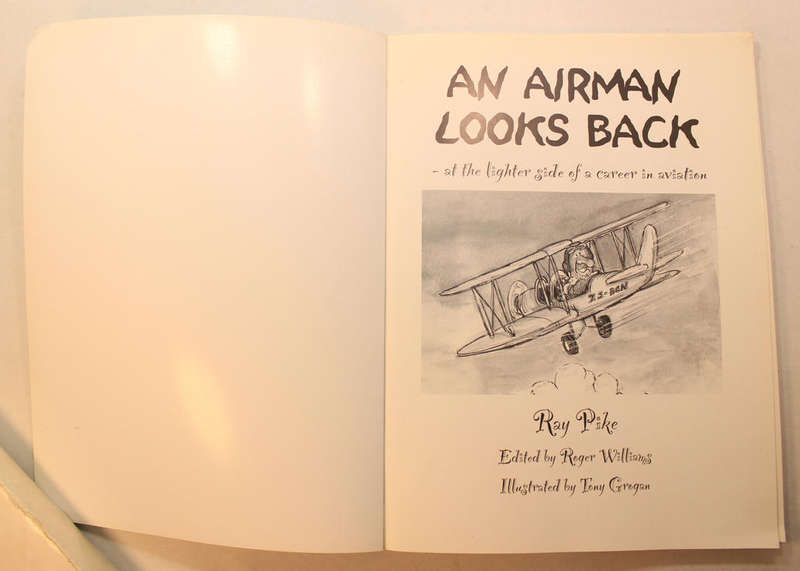 An Airman Looks Back by Ray Pike Softcover Book
