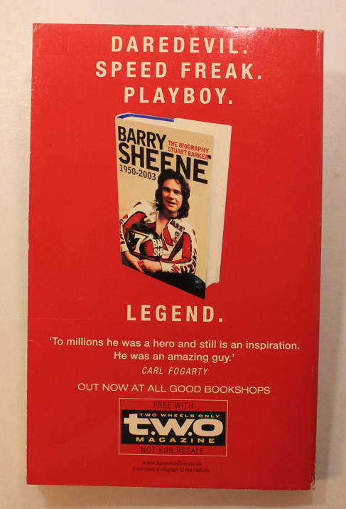 Barry Sheene, The Biography Selected Extracts by Stuart Baker Softcover Book