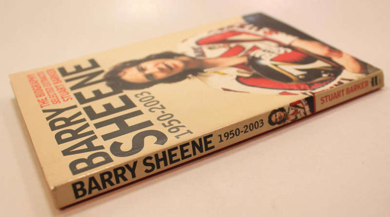 Barry Sheene, The Biography Selected Extracts by Stuart Baker Softcover Book