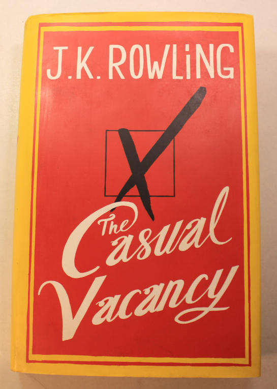 The Casual Vacancy by J K Rowling First Edition Hardcover Book