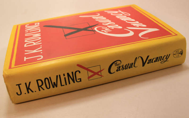 The Casual Vacancy by J K Rowling First Edition Hardcover Book