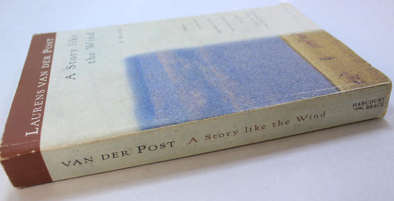 A Story Like The Wind by Laurens Van der Post Softcover Book