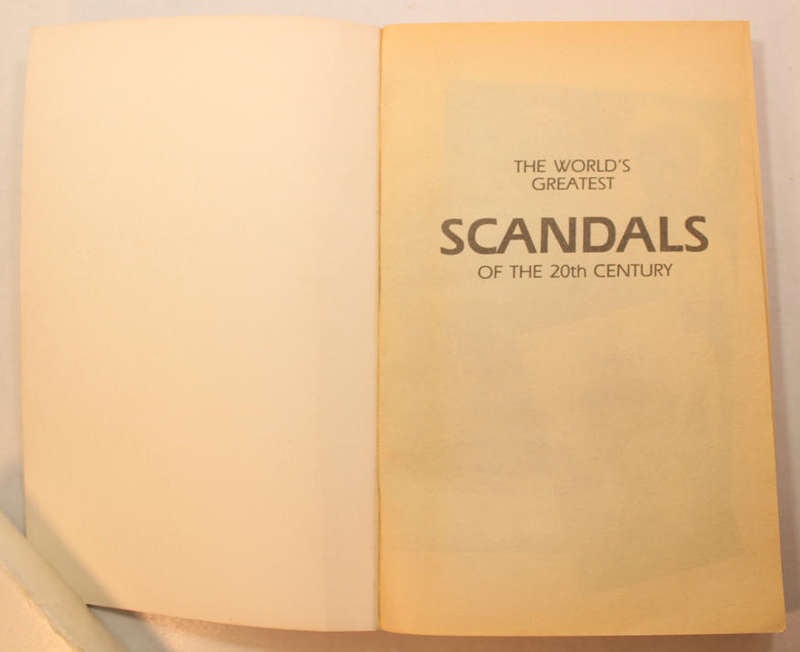 The World's Greatest Scandals of the 20th Century Edited by Nigel Blundell Softcover Book