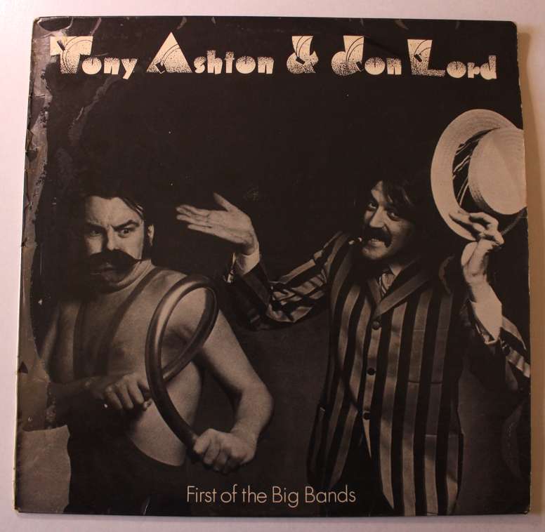 Tony Ashton & Jon Lord First Of The Big Bands Vinyl LP