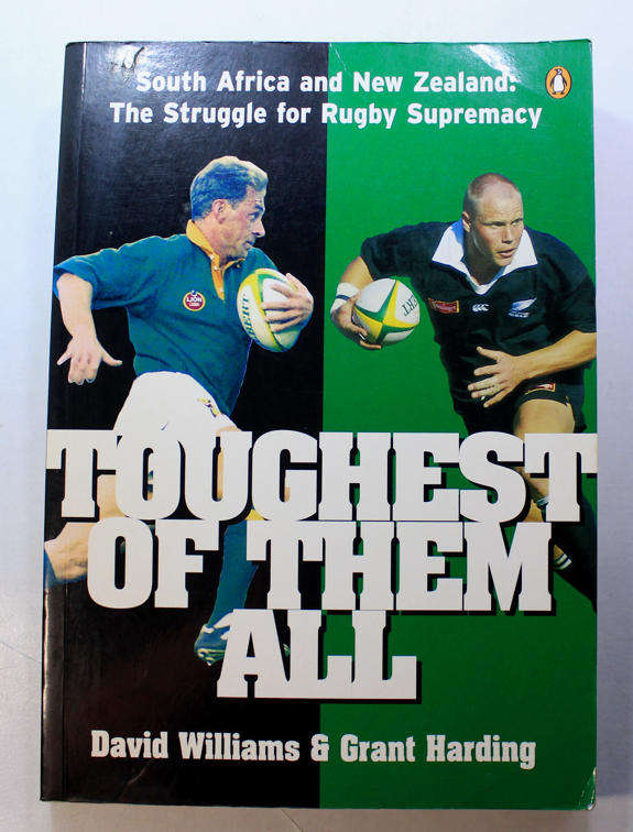 Toughest Of Them All by David Williams & Grant Harding Softcover Book