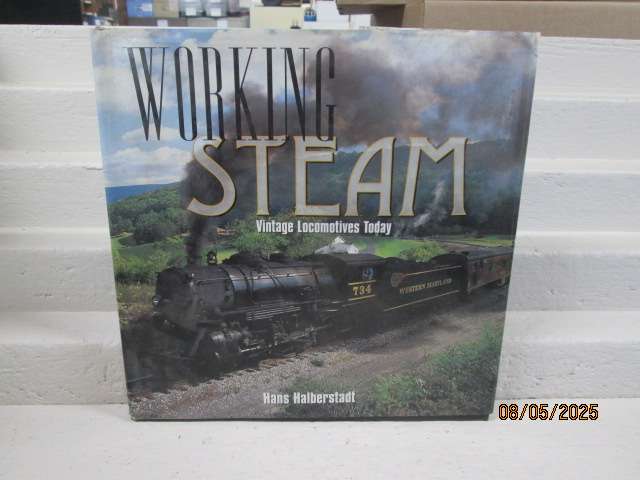 HARDCOVER TRAIN BOOK: WORKING STEAM