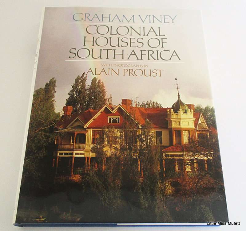 COLONIAL HOUSES OF SOUTH AFRICA IN BOX COVER by GRAHAM VINEY AND ALAIN PROUST