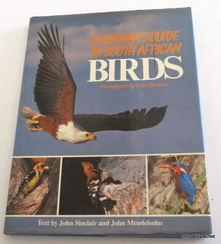 EVERONE'S GUIDE TO SOUTH AFRICAN BIRDS