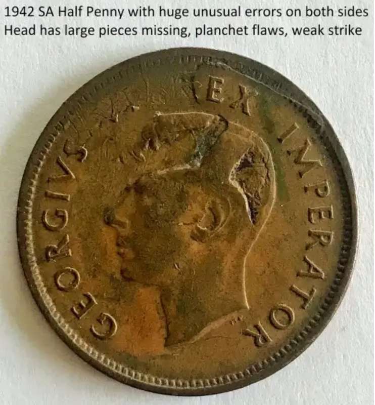 1942 SA Half Penny with unusual severe flaw errors
