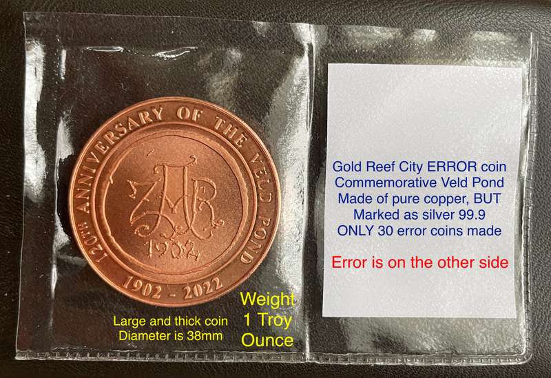 A very rare and interesting 1902 - 2022 Gold Reef City error coin. Only 30 made like this.