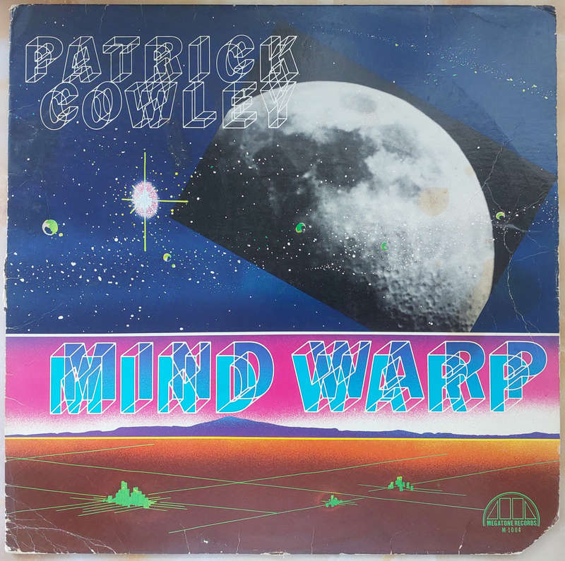PATRICK COWLEY - Mind Warp