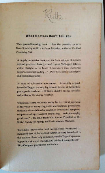 What Doctors don't tell you - the truth about the dangers of modern medicine by Lynne McTaggart