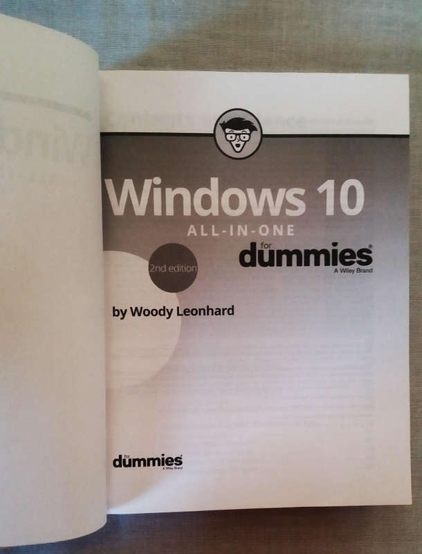Windows 10 all-in-one for dummies by Woody Leonhard - 2nd edition