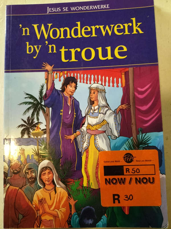 'n Wonderwerk by 'n troue deur Austin Sailsbury