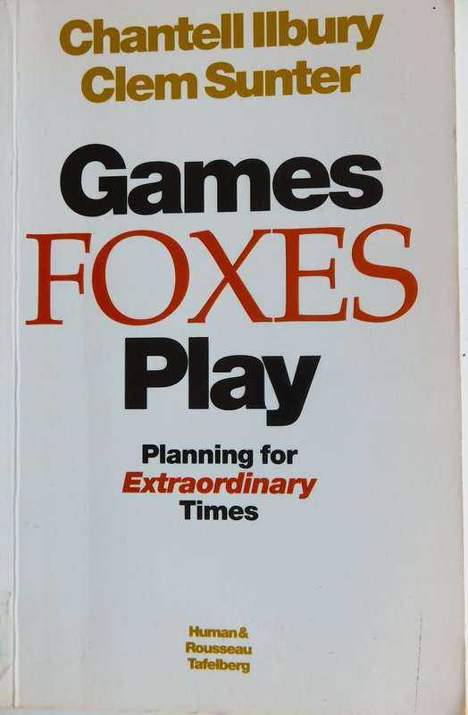 CLEM SUNTERS - Games Foxes Play (Autographed) [Book]