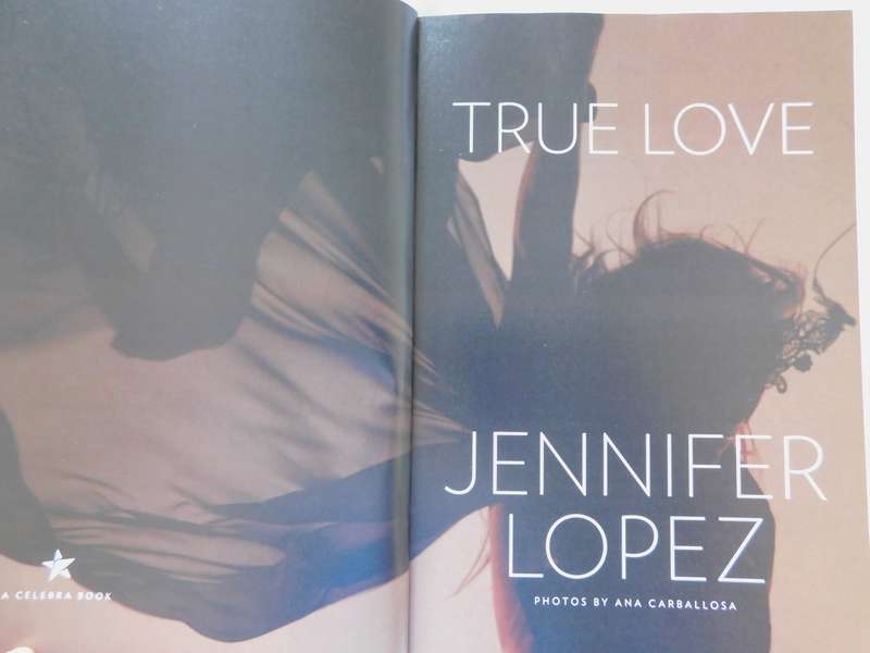 JENNIFER LOPEZ (J Lo) - True Love [Book]
