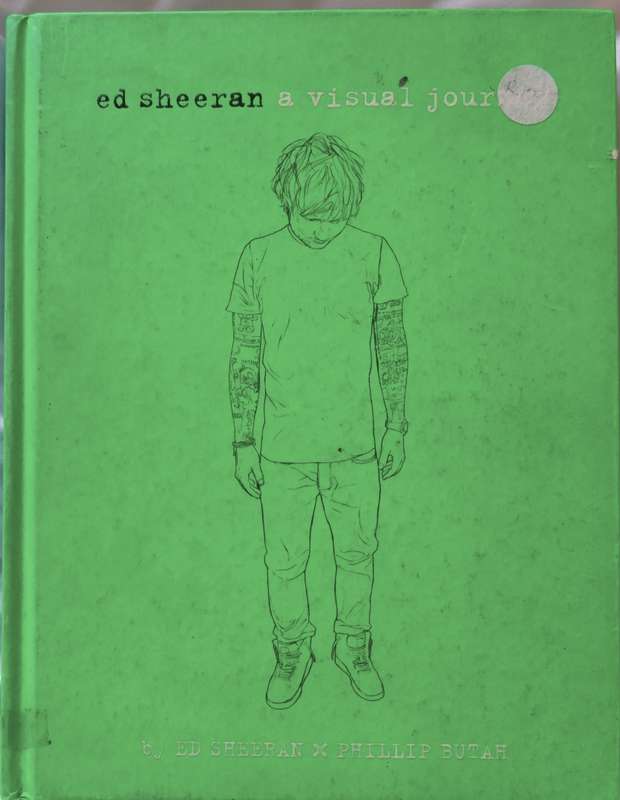 ED SHEERAN - A VISUAL JOURNEY (Biography) [BOOK]
