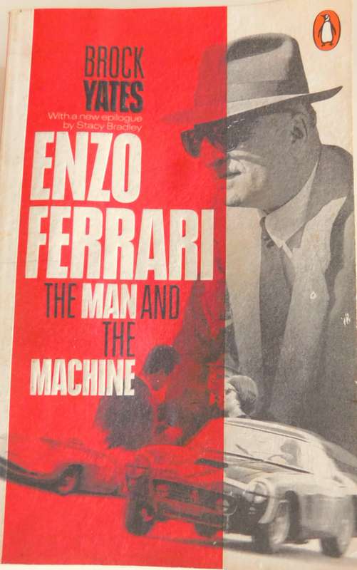 ENZO FERRARI - The Man and the Machine [BOOK] Brook Yates