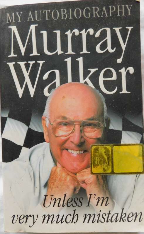 MURRAY WALKER -  Legendard Formula ! Commentator's  Autobiography [Book - S/C]