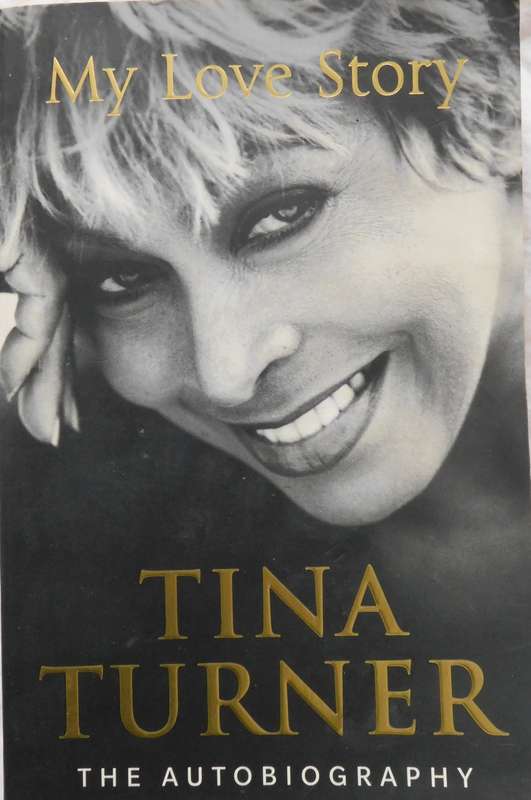 TINA TURNER - THE AUTOBIOGRAPHY [BOOK}