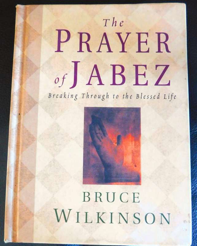 BRUCE WILKINSON - PRAYER OF JABEZ - BREAKING THROUGH .... TO SPIRITUAL LIFE - [BOOK]