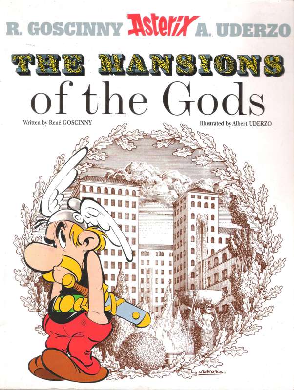 Asterix - The Mansions of the Gods [Softcover]