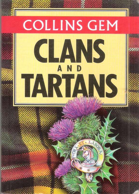 Clans and Tartans - Collins Gem (239 pages) [Paperback]