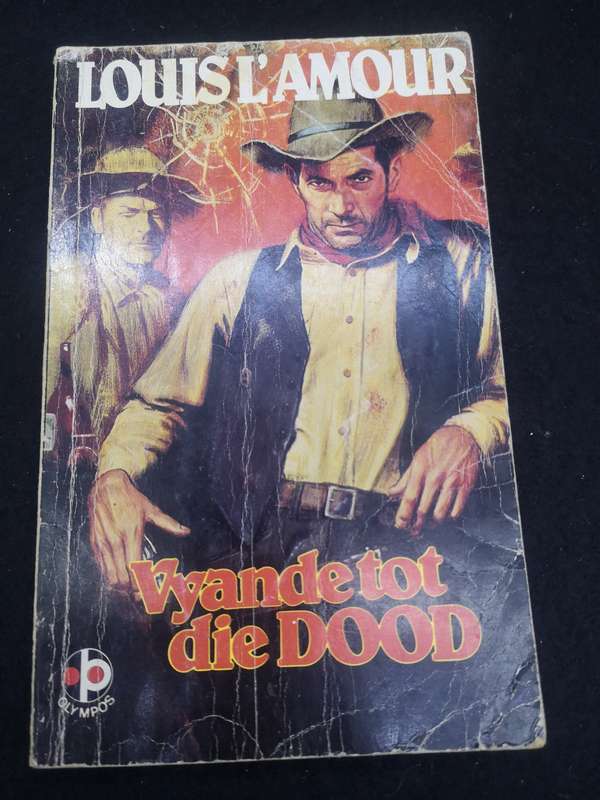 Vyande tot die dood Louis L'Amour